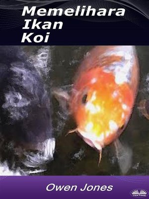 cover image of Memelihara Ikan Koi